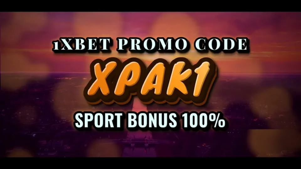 1xBet Full Guide shows how promo code XPAK1 adds 100% to your first deposit